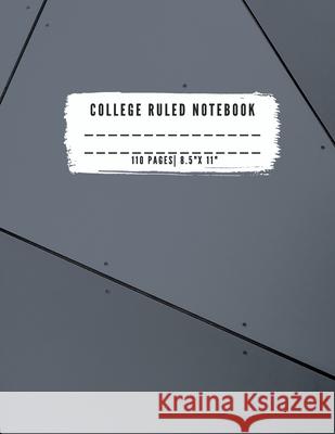 College Ruled Notebook: College Ruled Notebook for Writing for Students and Teachers, Girls, Kids, School that fits easily in most purses and A. Appleton 9786206488644 Appleton - książka
