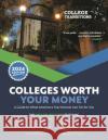 Colleges Worth Your Money: A Guide to What America's Top Schools Can Do for You Michael Trivette 9781475873184 Rowman & Littlefield