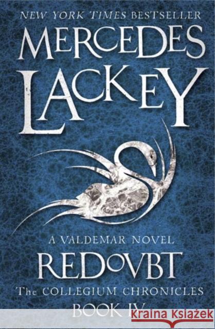 Collegium Chronicles, Vol. 4 - Redoubt Mercedes Lackey 9781781165911 Titan Books Ltd - książka