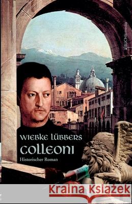 Colleoni: Die Vettern Lübbers, Wiebke 9783865203786 BUCH & media - książka