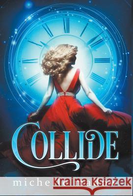 Collide Michelle Madow 9780997239454 Dreamscape Publishing - książka