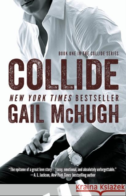 Collide McHugh, Gail 9781476765341 Atria Books - książka