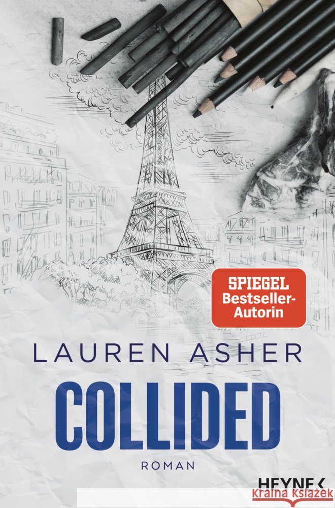 Collided Asher, Lauren 9783453442528 Heyne - książka