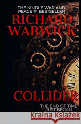 Collider Richard Warwick 9798707455872 Independently Published - książka