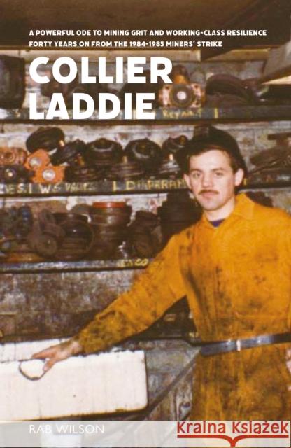 Collier Laddie Rab Wilson 9781804251348 Luath Press Ltd - książka