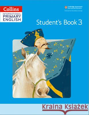 Collins Cambridge International Primary English – International Primary English Student's Book 3 Daphne Paizee 9780008147662 HarperCollins Publishers - książka