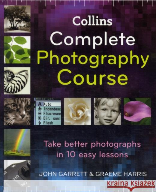 Collins Complete Photography Course John Garrett 9780007279920  - książka