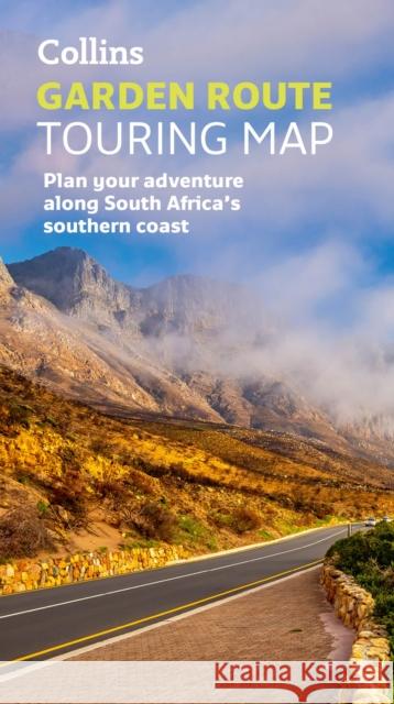 Collins Garden Route Touring Map: Plan Your Adventure Along South Africa’s Southern Coast  9780008609184 HarperCollins Publishers - książka