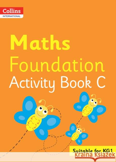 Collins International Maths Foundation Activity Book C Peter Clarke 9780008468798 HarperCollins Publishers - książka