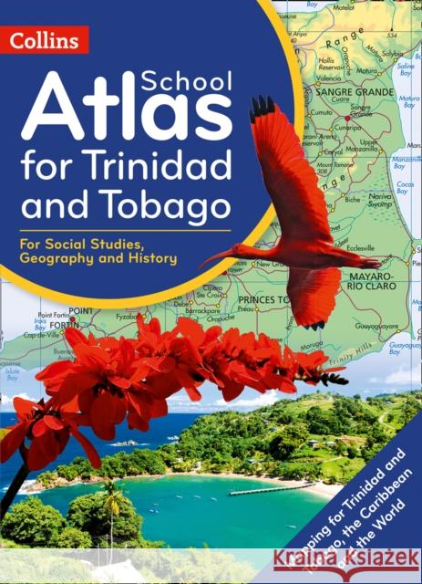 Collins School Atlas for Trinidad and Tobago Collins Kids 9780008361907 Collins Publishers - książka