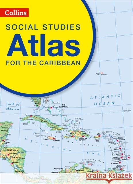 Collins Social Studies Atlas for the Caribbean Collins Kids 9780008152260 HarperCollins Publishers - książka