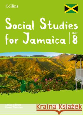 Collins Social Studies for Jamaica Grade 8: Workbook  9780008414009 HarperCollins Publishers - książka