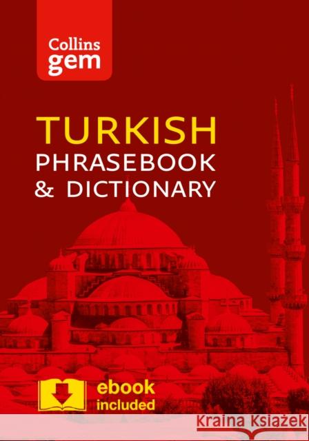 Collins Turkish Phrasebook and Dictionary Gem Edition: Essential Phrases and Words in a Mini, Travel-Sized Format Collins UK 9780008135959 HarperCollins Publishers - książka
