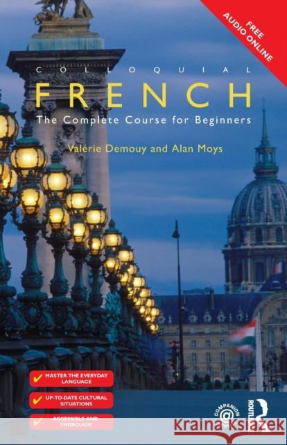 Colloquial French: The Complete Course for Beginners Demouy Valérie Moys Alan 9781138949683 Routledge - książka