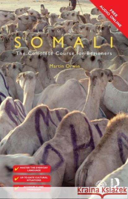 Colloquial Somali: A Complete Language Course Orwin, Martin 9781138949805 Routledge - książka