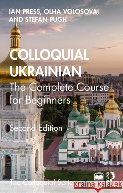 Colloquial Ukrainian: The Complete Course for Beginners Stefan Pugh 9781032585109 Routledge - książka