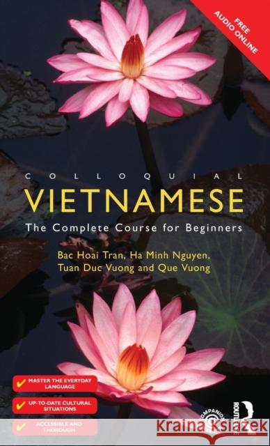 Colloquial Vietnamese: The Complete Course for Beginners Hoai Tran, Bac 9781138371842 Taylor and Francis - książka