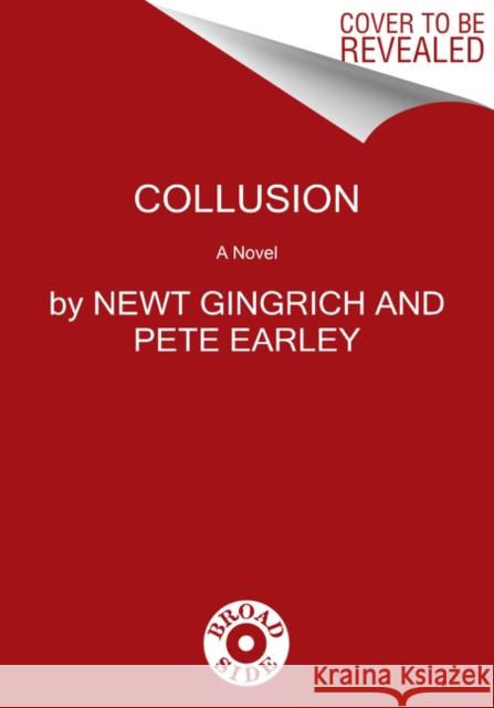 Collusion: A Novel Pete Earley 9780062859990 HarperCollins Publishers Inc - książka