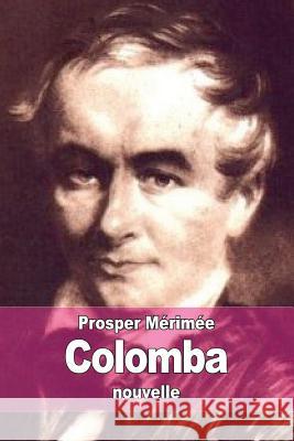 Colomba Prosper Merimee 9781517147532 Createspace - książka