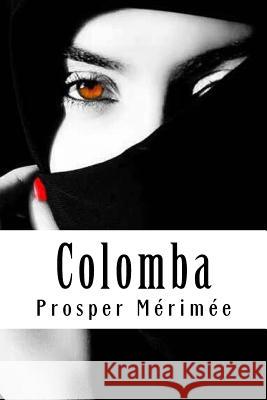 Colomba Prosper Merimee 9781717399366 Createspace Independent Publishing Platform - książka