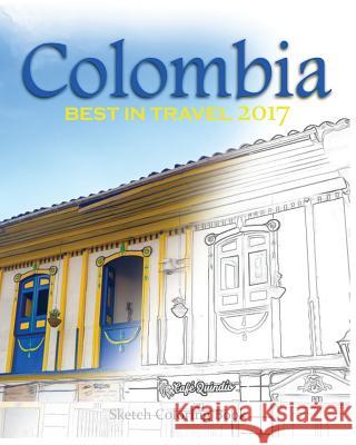 Colombia Sketh Coloring Book: Best In Travel 2017 Anthony Hutzler V. Art 9781542401258 Createspace Independent Publishing Platform - książka