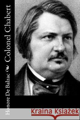 Colonel Chabert Honore D Clara Bell Ellen Marriage 9781514821855 Createspace - książka