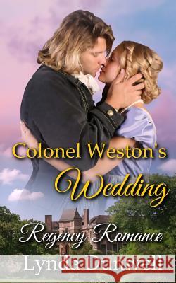 Colonel Weston's Wedding: Regency Romance Lynda Dunwell 9781910712108 Romantic Reads Publishing - książka