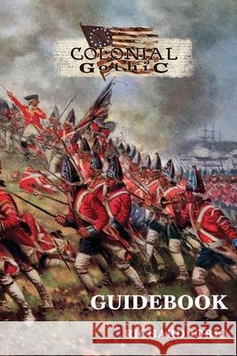 Colonial Gothic Guidebook Richard Iorio 9781939299925 Rogue Games, Inc. - książka