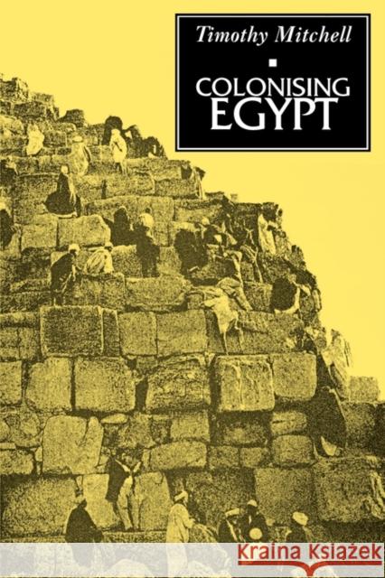 Colonising Egypt Timothy Mitchell 9780520075689  - książka