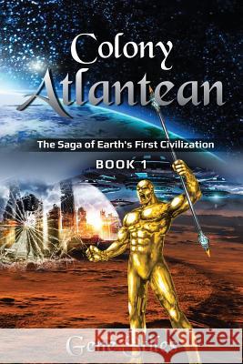 Colony - Atlantean Gene Stiles 9781978446557 Createspace Independent Publishing Platform - książka