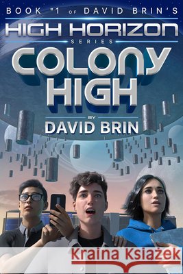 Colony High David Brin 9781961511132 Histria Scifi&fantasy - książka