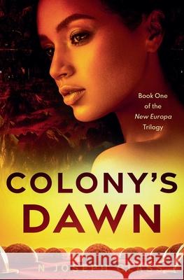 Colony's Dawn N Joseph Glass 9798223210399 N Joseph Glass - książka