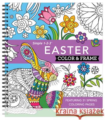 Color & Frame - Easter (Coloring Book) New Seasons 9781645589280 New Seasons - książka