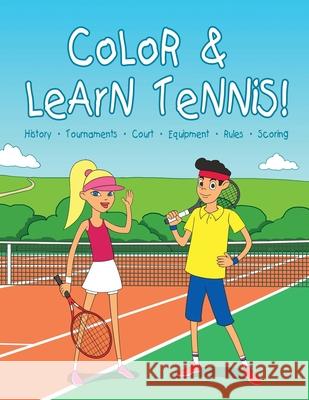 Color & learn tennis! Janina Spruza 9789934871177 Cooolz - książka