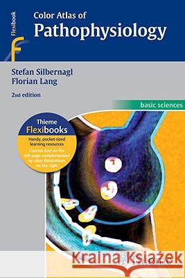 Color Atlas of Pathophysiology Silbernagl 9783131165527 Thieme Medical Publishers - książka
