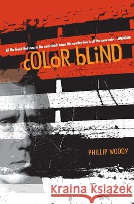 Color Blind Phillip Woody 9781419612411 Booksurge Publishing - książka