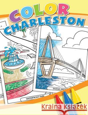 Color Charleston Palmetto Learning Series 9781944313494 Palmetto Publishing Group - książka