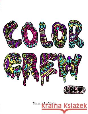 Color Crew Terasia Lemelle 9781716755965 Lulu.com - książka