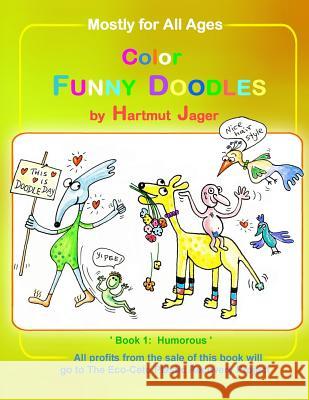 Color Funny Doodles - Book 1 Humorous Hartmut Jager Hartmut Jager 9781905747382 My Fat Fox - książka