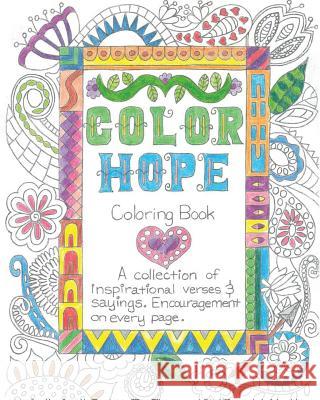 Color Hope Stacy Mosley 9781539778080 Createspace Independent Publishing Platform - książka
