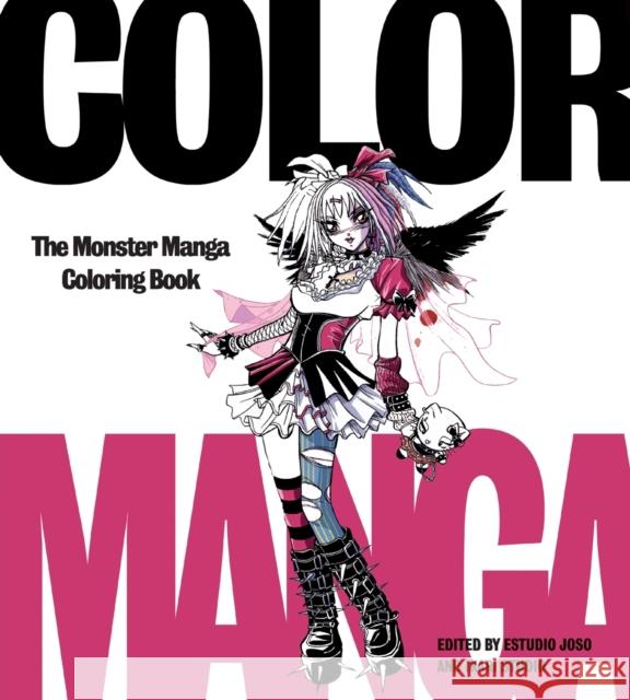 Color Manga: The Monster Manga Coloring Book Joso Estudio 9780062440471 Harper Design - książka