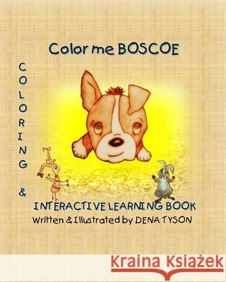 Color me BOSCOE Tyson, Dena 9781494943387 Createspace - książka