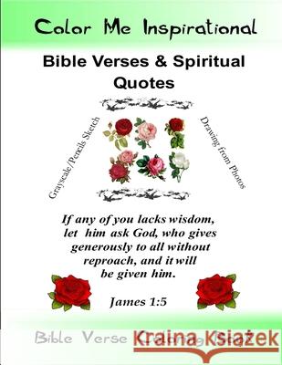 Color Me Inspirational Bible Verses & Spiritual Quotes Terry Luckado Fulgham 9781674918709 Independently Published - książka