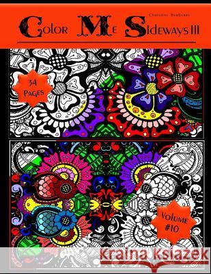 Color Me Sideways III Christine E. Burberry 9781544155623 Createspace Independent Publishing Platform - książka