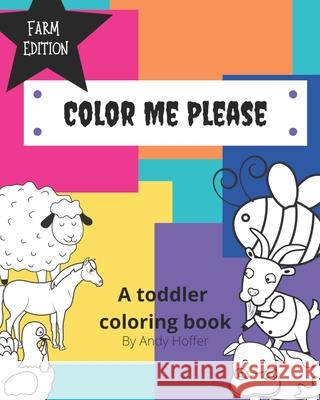 Color Me Too Please Andrea Hoffer 9798507203086 Independently Published - książka
