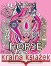 Color Moment: Horse Mandala Coloring Book for Adults: Horse Line Art with Mandala Patterns for Relaxation Horse Coloring Book                      Color Moment 9781545462126 Createspace Independent Publishing Platform