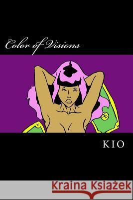Color of Visions Gary Kio Smith 9781494410254 On Demand Publishing, LLC-Create Space - książka