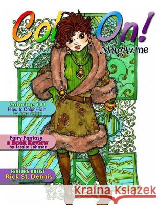 Color On! Magazine: July 2016 Mary J. Winters-Meyer Dixie Ohlander Jane Adam 9781534966222 Createspace Independent Publishing Platform - książka