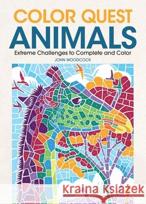 Color Quest Animals: Extreme Challenges to Complete and Color Joanna Webster 9781438010069 Barron's Educational Series - książka