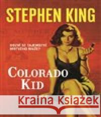 Colorado Kid Stephen King 9788073069278 BETA Dobrovský - książka